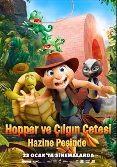HOPPER VE ÇILGIN ÇETESİ HAZİNE PEŞİNDE